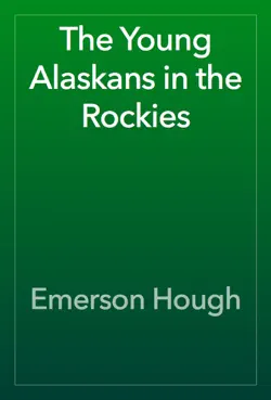 the young alaskans in the rockies book cover image