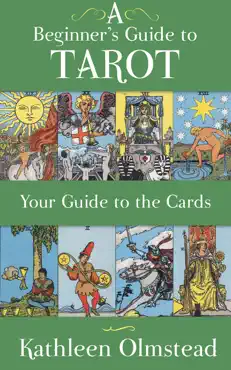 a beginner's guide to tarot: your guide to the cards book cover image