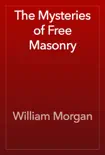 The Mysteries of Free Masonry reviews