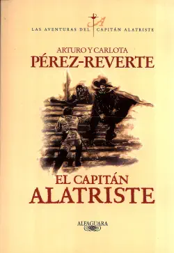 el capitán alatriste (las aventuras del capitán alatriste 1) imagen de la portada del libro