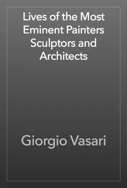 lives of the most eminent painters sculptors and architects imagen de la portada del libro