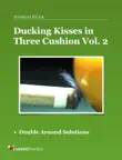 Ducking Kisses in Three Cushion Vol. 2 sinopsis y comentarios