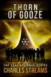 Thorn of Gooze synopsis, comments