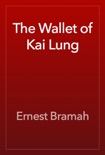 The Wallet of Kai Lung book summary, reviews and download