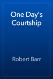 One Day's Courtship e-book