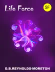Life Force synopsis, comments