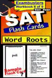 SAT Test Prep Word Roots Review--Exambusters Flash Cards--Workbook 6 of 9 synopsis, comments