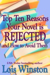 Top Ten Reasons Your Novel is Rejected