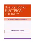 BEAUTY BOOKS ELECTRICAL THERAPY synopsis, comments