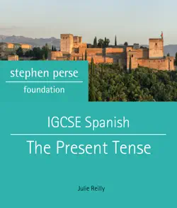 igcse spanish tenses: the present tense book cover image