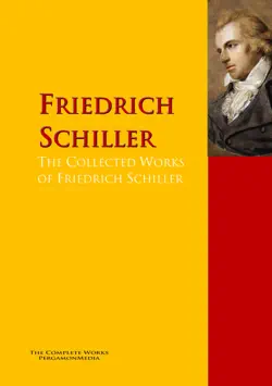 the collected works of friedrich schiller book cover image