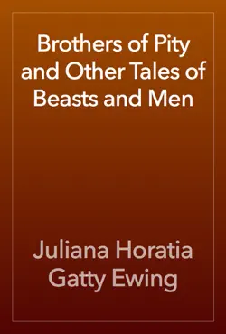 brothers of pity and other tales of beasts and men imagen de la portada del libro