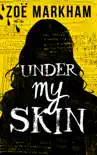 Under My Skin synopsis, comments