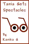 Tania Gets Spectacles reviews