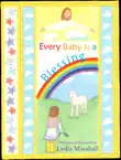 Every Baby Is a Blessing synopsis, comments