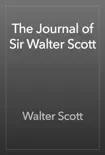 The Journal of Sir Walter Scott synopsis, comments