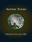 Across Texas synopsis, comments