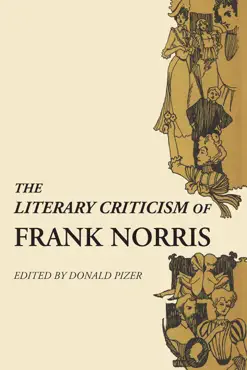 the literary criticism of frank norris book cover image