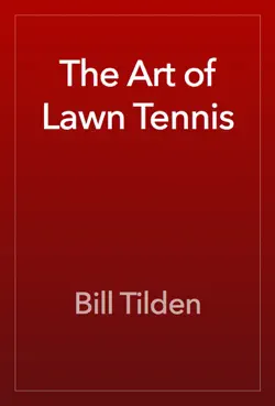 the art of lawn tennis book cover image