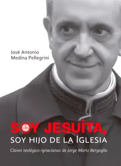 soy jesuita, soy hijo de la iglesia imagen de la portada del libro