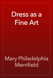 Dress as a Fine Art reviews