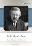 G.K. Chesterton synopsis, comments