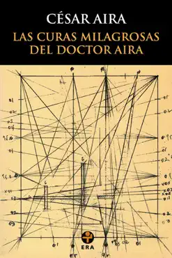 las curas milagrosas del doctor aira book cover image