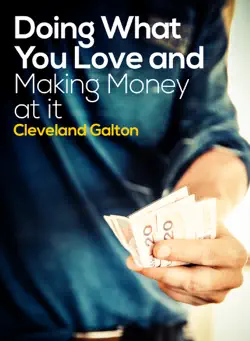 doing what you love and making money at it book cover image