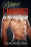 I Almost Married a Narcissist synopsis, comments