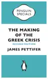 The Making of the Greek Crisis synopsis, comments