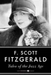 Tales Of The Jazz Age synopsis, comments