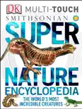 Super Nature Encyclopedia book summary, reviews and download