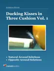 Ducking Kisses in Three Cushion Vol. 1 sinopsis y comentarios