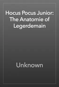 hocus pocus junior: the anatomie of legerdemain book cover image
