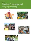 Families, Community, and Language Learning synopsis, comments