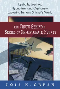 the truth behind a series of unfortunate events book cover image