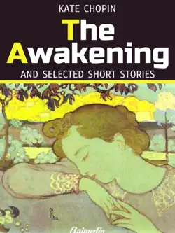 the awakening and selected short stories book cover image