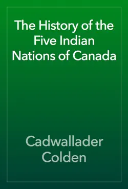 the history of the five indian nations of canada book cover image