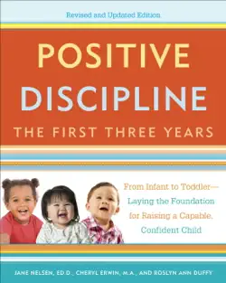 positive discipline: the first three years, revised and updated edition book cover image
