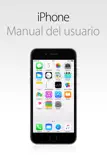 Manual del usuario del iPhone para iOS 8.1 book summary, reviews and download