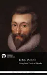 Complete Poetical Works of John Donne synopsis, comments