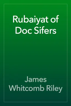 rubaiyat of doc sifers book cover image