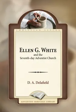 ellen g. white and the seventh-day adventist church book cover image