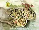 Cooking with Avocados from Peru reviews