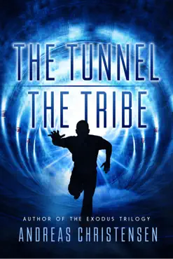 the tunnel & the tribe book cover image