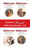 Harlequin Presents April 2015 - Box Set 1 of 2 synopsis, comments