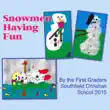 Snowmen Having Fun 2015 synopsis, comments