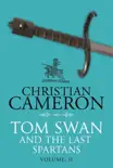 Tom Swan and the Last Spartans: Part Two sinopsis y comentarios