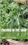 Chervil in the Soup synopsis, comments