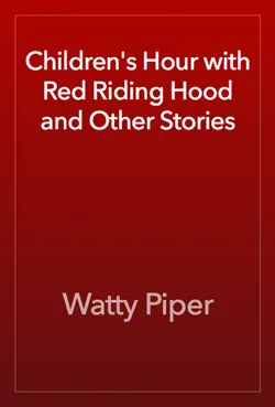 children's hour with red riding hood and other stories book cover image
